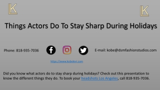 Things Actors Do To Stay Sharp During Holidays