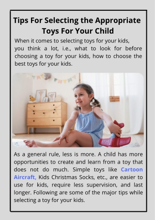 Tips For Selecting the Appropriate Toys For Your Child
