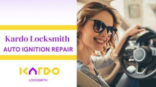 Kardo Locksmith -  Auto Ignition Repair - PPT