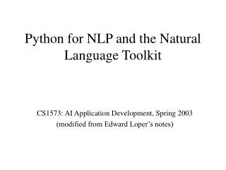 Python for NLP and the Natural Language Toolkit