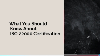 What You Should Know About ISO 22000 Certification