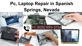 Pc, Laptop Repair in Spanish Springs, Nevada | 1(820)999–3724|