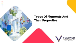 Types Of Pigments And Their Properties