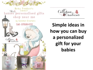 Simple ideas in how you can buy a personalized gift for your babies