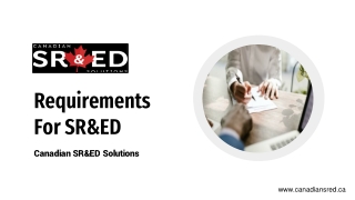 Requirements For SR&ED – Canadian SR&ED Solutions