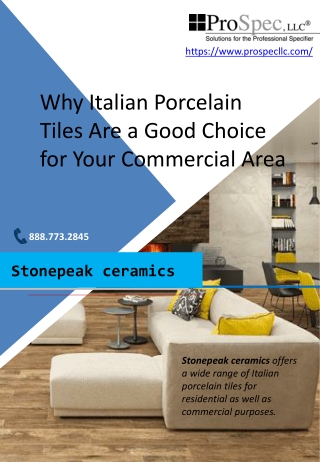 Why Italian Porcelain Tiles Are a Good Choice for Your Commercial Area