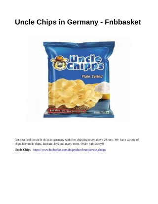 Uncle Chips in Germany - Fnbbasket