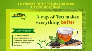 Buy Best Herbal Tea for Weight Loss at Reasonable Price with Premium Quality