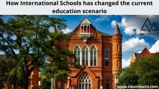 How International Schools has changed the current education scenario