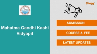 Mahatma Gandhi Kashi Vidyapeeth - [MGKVP], Varanasi