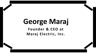 George Maraj - Problem Solver and Creative Thinker