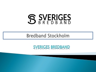 Bredband Stockholm