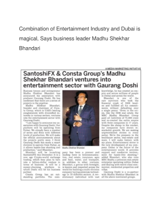 Combination of Entertainment Industry and Dubai is magical