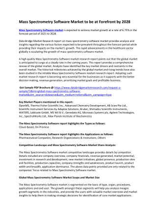Mass Spectrometry Software Market to be at Forefront by 2028