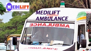 Curative Care Ambulance Service in Patna and Katihar- Medilift