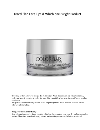Travel Skin Care Tips & Which one is right Product