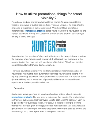 How to utilize promotional things for brand visibility (1)