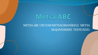Forest management  - Metsa abc - PPT