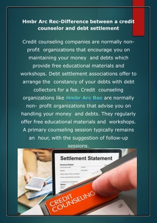 Hmbr Arc Rec-Difference between a credit counselor and debt settlement
