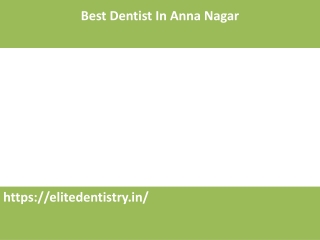 Best Dentist In Anna Nagar