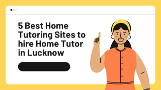 5 Best Home Tutoring Sites to hire Home Tutor in Lucknow