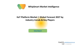 IIoT Platform Market Global Forecast 2027 by industry trends & Key Players