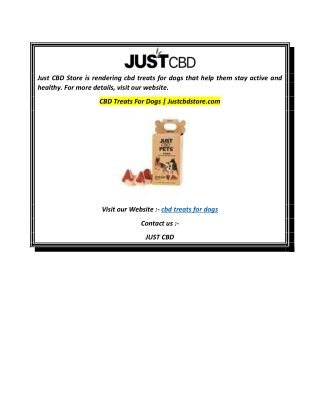 CBD Treats For Dogs  Justcbdstore.com