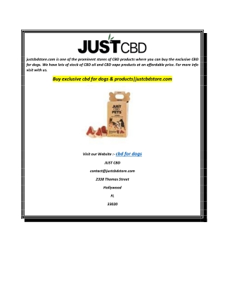 Buy exclusive cbd for dogs & productsjustcbdstore.com