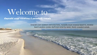 Emerald coast condo rental snowbirds