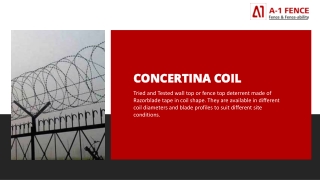 Concertina Coil Manufacturers in India | Concertina Wire Fence | A-1 Fence Produ