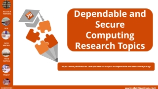 Dependable and Secure Computing Research Topics