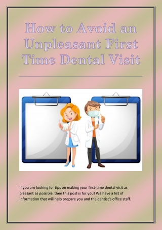 How to Avoid an Unpleasant First Time Dental Visit