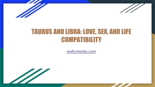 TAURUS AND LIBRA_ LOVE, SEX, AND LIFE COMPATIBILITY