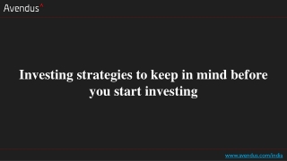 Investing strategies to keep in mind before you start investing