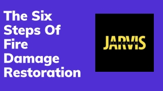 The Six Steps Of Fire Damage Restoration