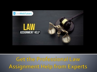 Get the Professional Law Assignment Help from Experts