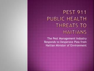 Pest 911 Public Health Threats to Haitians
