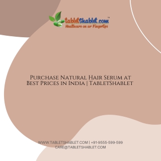 Natural Hair Serum Growth Serum Online at Lowest Price | TabletShablet