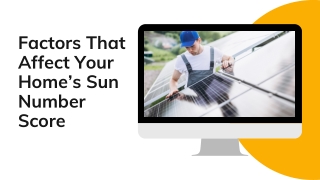 Factors That Affect Your Home’s Sun Number Score