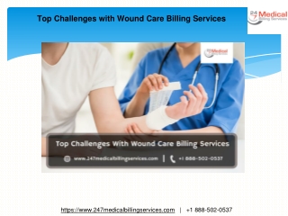 Top Challenges with Wound Care Billing Services