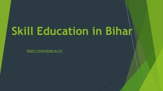 Skill Education in Bihar