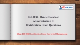 1Z0-083 - Oracle Database Administration II Certification Exam Questions