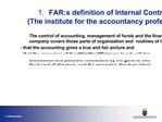 FAR:s definition of Internal Control The institute for the accountancy profession in Sweden