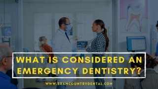 What is Considered an Emergency Dentistry?