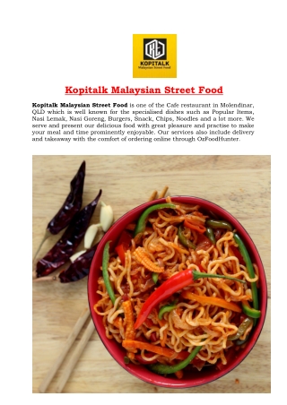5% Off - Kopitalk Malaysian Street Food Cafe Menu, QLD