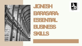 Jignesh Barasara- Essential Business Skills