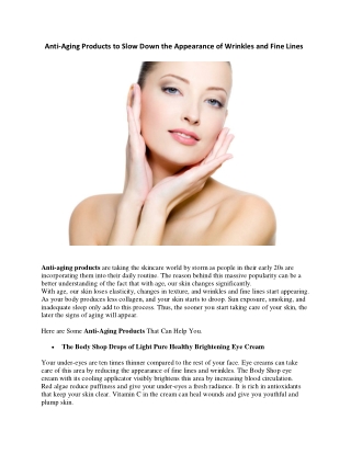Anti-Aging Products to Slow Down the Appearance of Wrinkles and Fine Lines