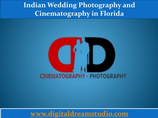 Indian Wedding Photography and Cinematography in Florida