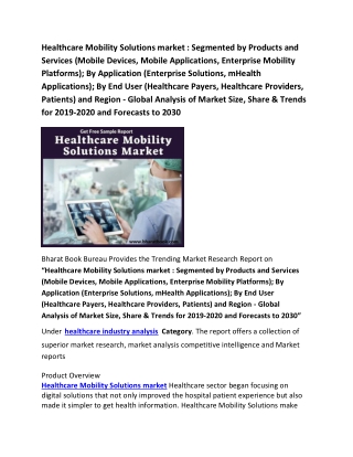 Global Healthcare Mobility Solutions Market Application Forecast to 2030