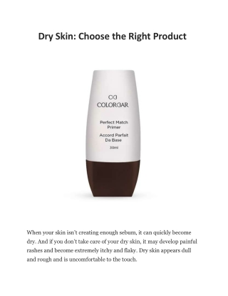 Choose the Right Product for Dry Skin